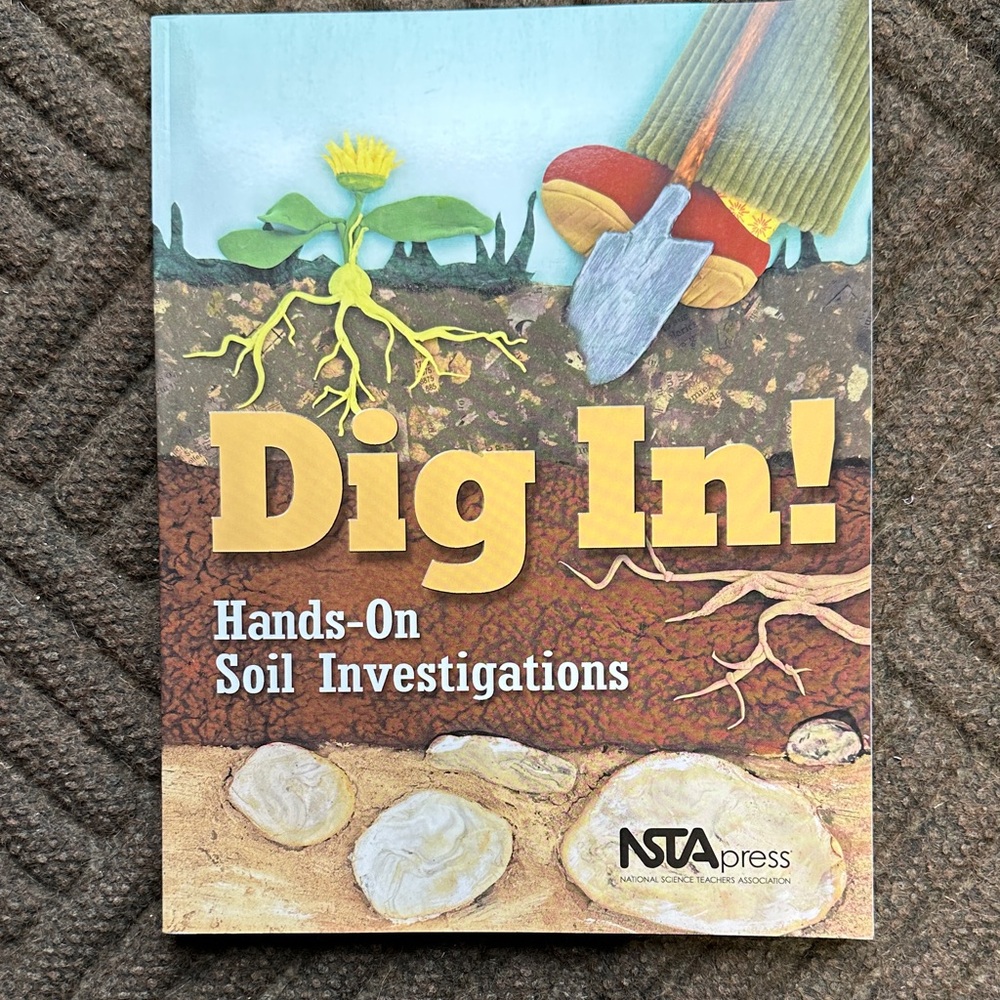 Teacher book Dig In Soli Investigations NSTA press